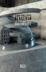 Jean-Philippe Bergeron – Les planches anatomiques