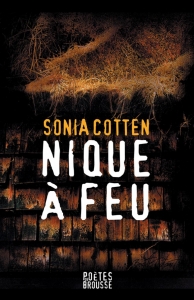 Sonia Cotten – Nique à feu