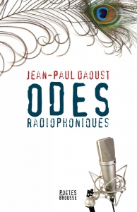 Jean-Paul Daoust – Odes radiophoniques