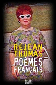 Réjean Thomas – Poèmes français