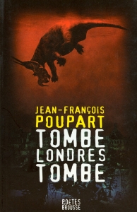 Jean-François Poupart – Tombe Londres tombe