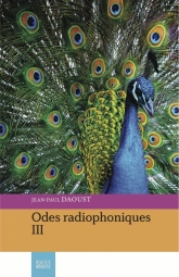 Odes radiophoniques III