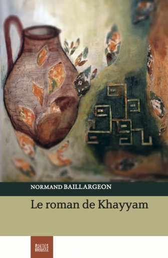 Le roman de Khayyam